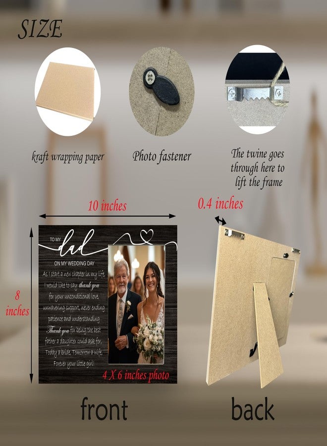 CAIFZ To My Dad on My Wedding Day Picture Frame, Gifts for Father of the Bride, Wedding Photo Frame Gift for Dad, Thank You Father Gift, 4x6 inch Photo - Image 3